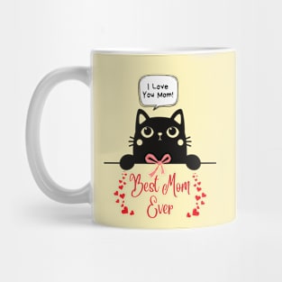 Best Mom Ever Mug